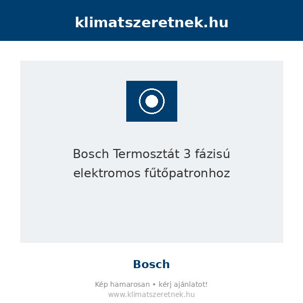Bosch Termosztát 3 fázisú elektromos fűtőpatronhoz