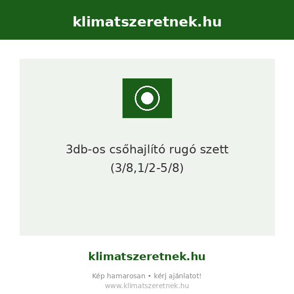 [zima381258] 3db-os csőhajlító rugó szett (3/8",1/2"-5/8")