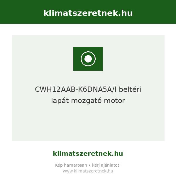 CWH12AAB-K6DNA5A/I beltéri lapát mozgató motor