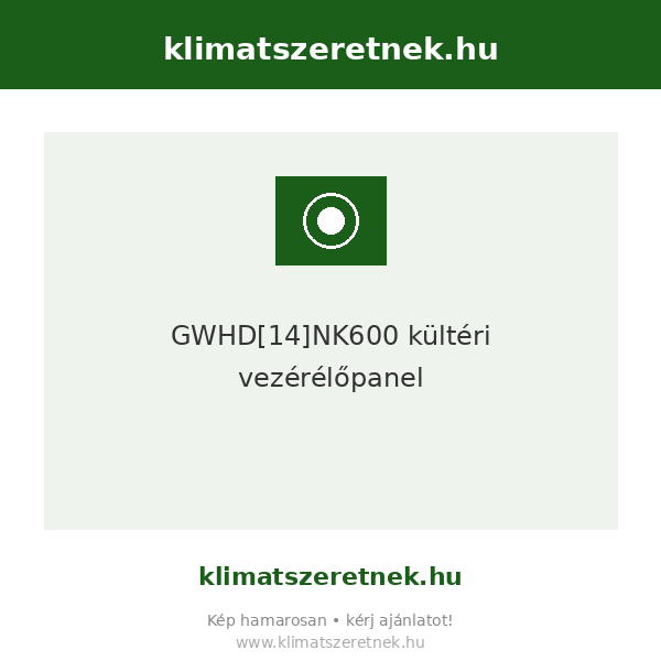 GWHD[14]NK600 kültéri vezérélőpanel
