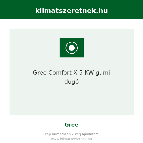 [6813401] Gree Comfort X 5 KW gumi dugó